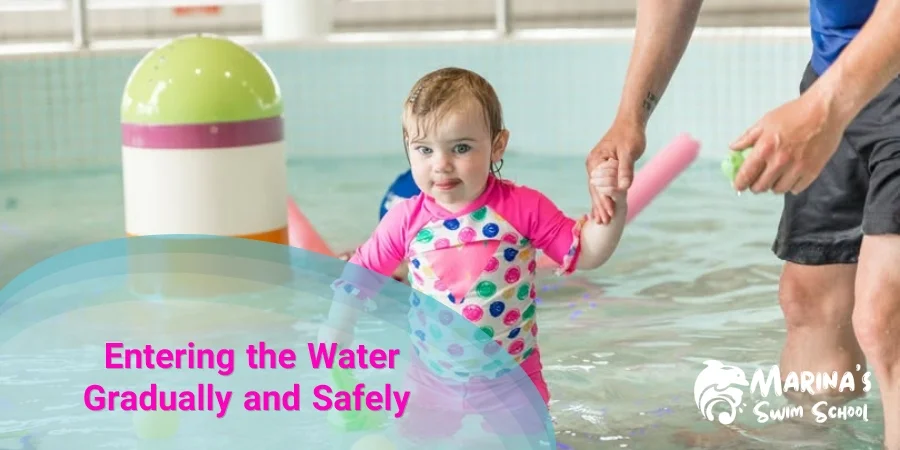Entering the Water Gradually and Safely